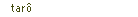 Tar�