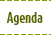 Agenda